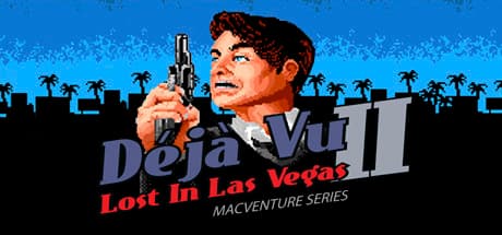 Déjà Vu II: MacVenture Series