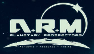 A.R.M. PLANETARY PROSPECTORS EP1 Asteroid Resource Mining