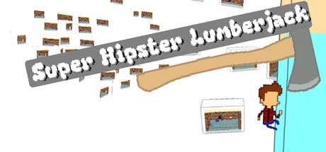 Super Hipster Lumberjack
