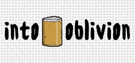 Into Oblivion
